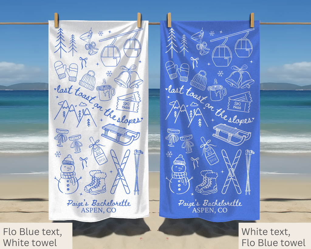 Last Toast on the Slopes Bachelorette Towel