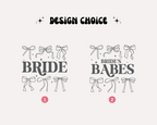 Coquette Bride and Bride's Babes Tee