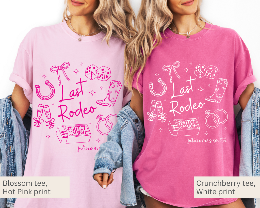 Last Rodeo Bridal Tee